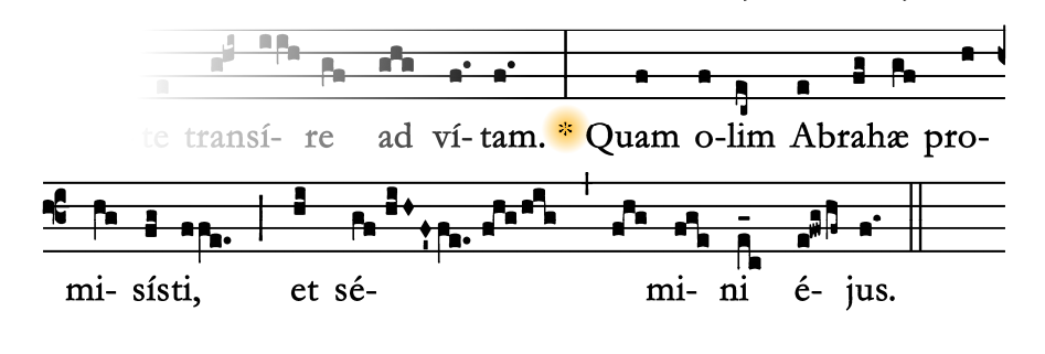 Quam olim - the refrain from the offertory